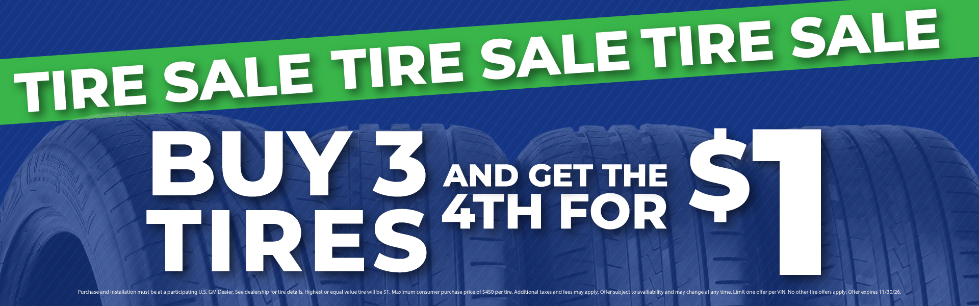 Buy 3 tires, get the 4th for $1